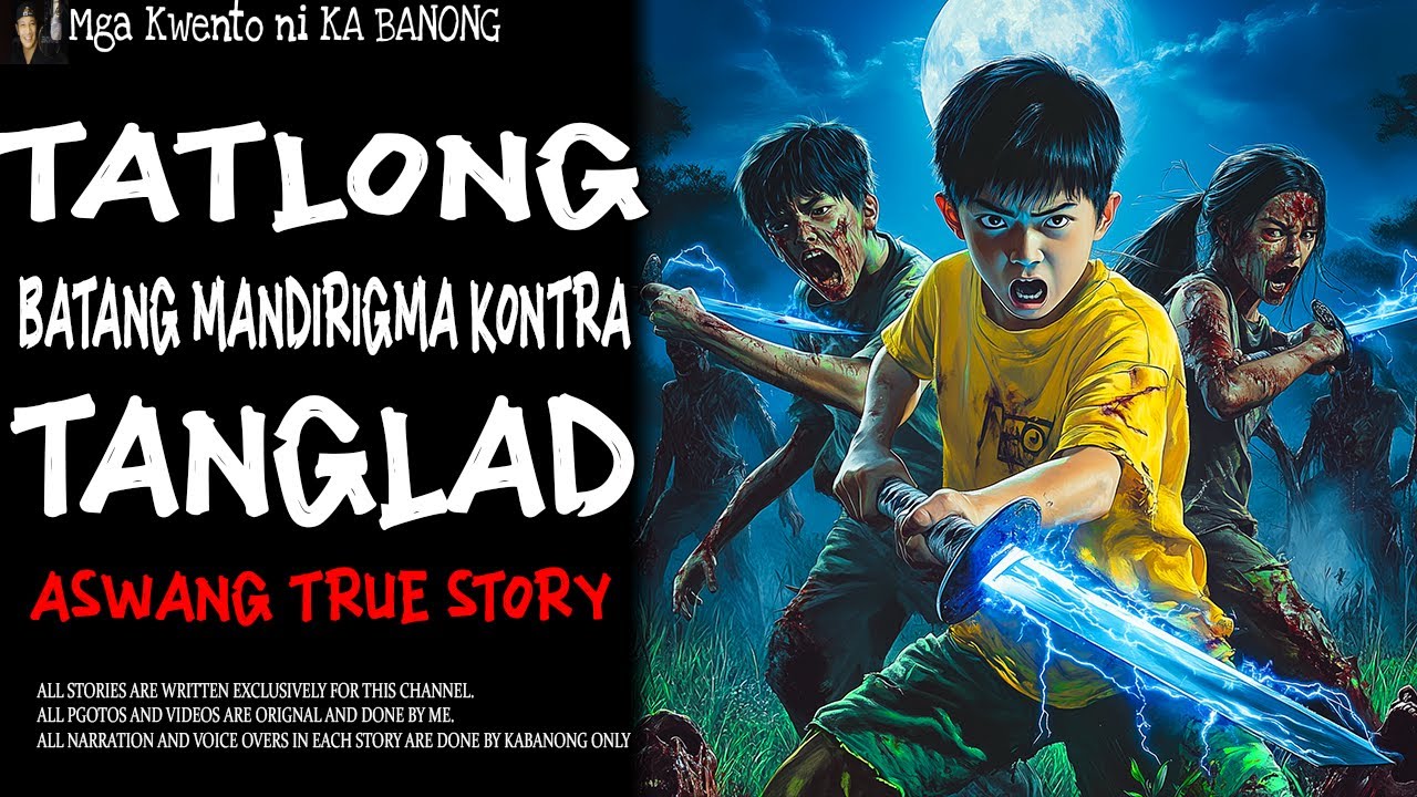 TATLONG BATANG MANDIRIGMA KONTRA ASWANG (Aswang True Story)