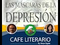 Dr. Ernesto Lammoglia -  Las Máscaras de la Depresión: Café Literario con Maya Sigala