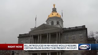 Bill would require those charged with serious felonies in NH to attend all parts of trial