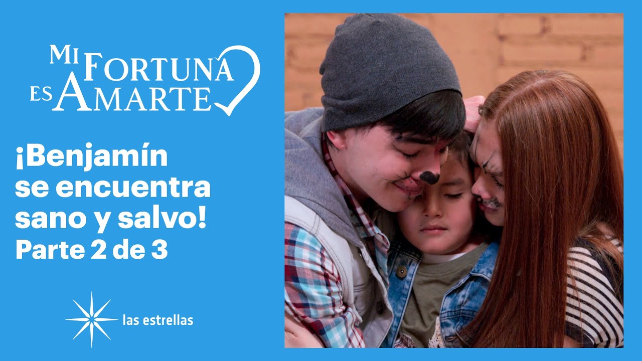 Mi fortuna es amarte 2/3: Pepe pepe y Regina felices al reencontrarse con Benja | C-34