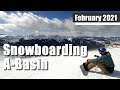 Snowboarding A-Basin with Donavin and Roulos [February 2021]