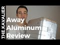 First Look: Away Aluminum Carry-On Unboxing