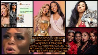 Neliswa Reveal Chats With Liema Amidst Ded On Thandekathe Mean Girls Dragged Over Lame Gameplay