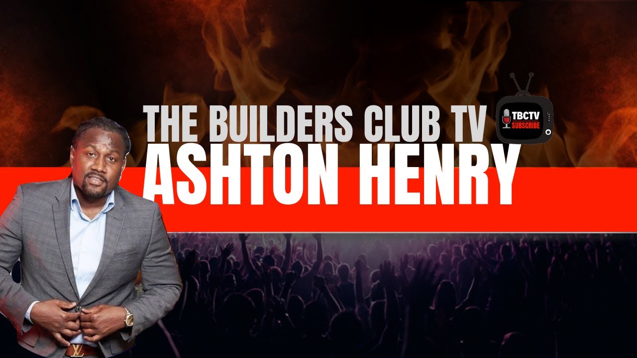 Ashton Henry Talks Struggles and Losing it all, How He Created Success