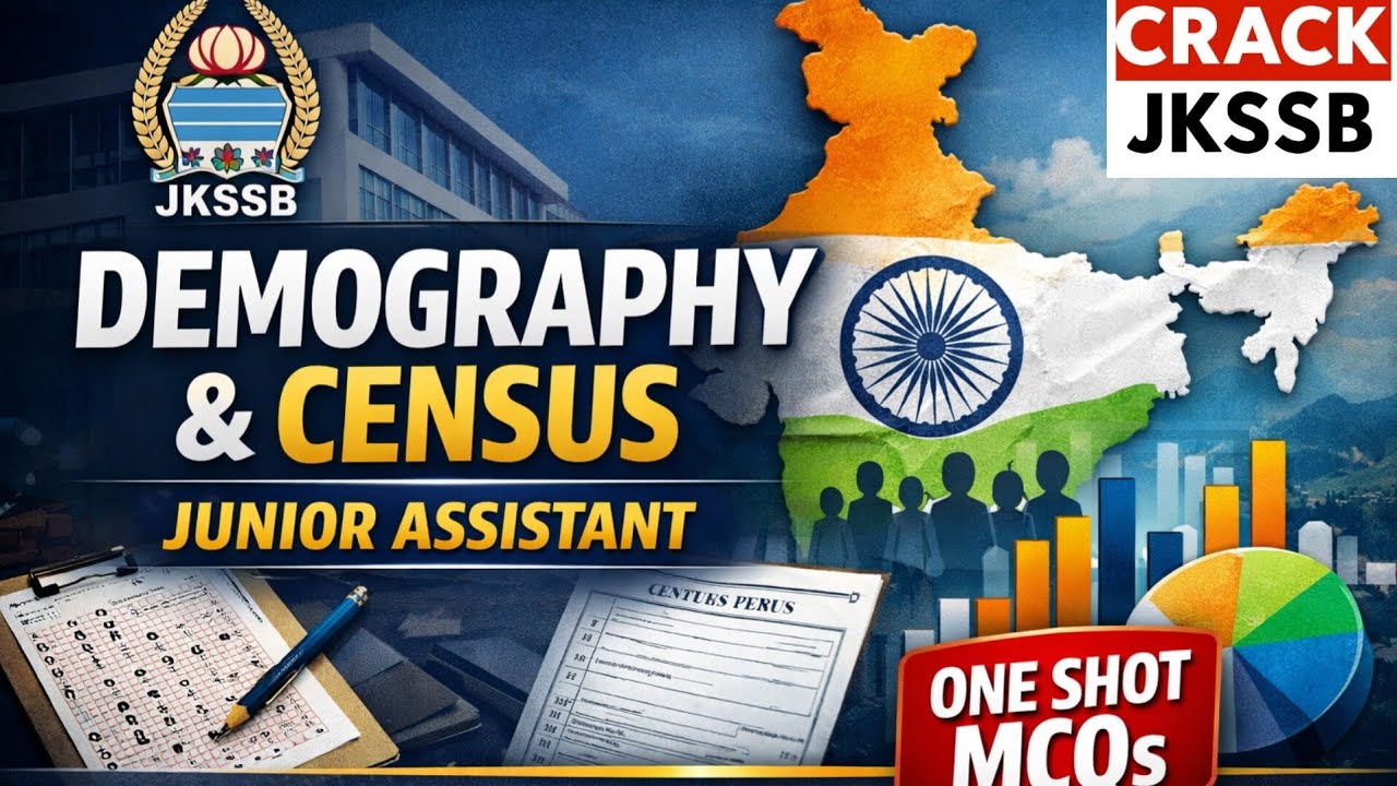 JUNIOR ASSISTANT EXAM | Demography & Census | One Shot MCQs 