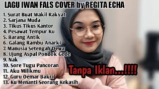 Full Album Iwan Fals Best Song Cover by Regita Echa - Surat Buat Wakil Rakyat