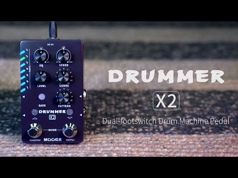 MOOER Drummer X2 Official Demo Video