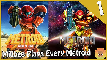 Millbee Plays Every Metroid | Metroid 2 & Samus Returns | Part 1