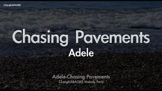 Adele - Chasing Pavements (Melody) (Karaoke Version)