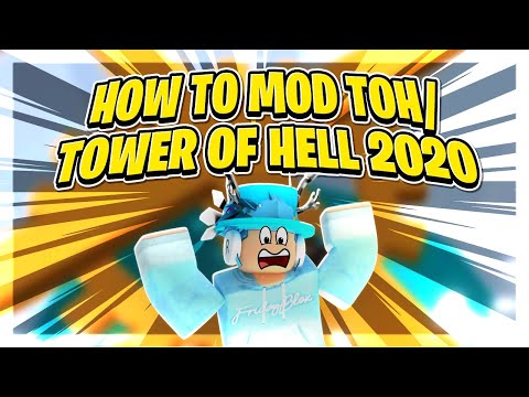 How To Mod Tower Of Hell New Stages In 2020 Roblox Toh Tower Of Hell Reborn Youtube - roblox tower of hell mods