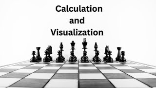 Calculation and Visualization