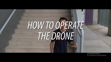 HOW TO  OPERATE THE DRONE (DJI RYZE TELLO)