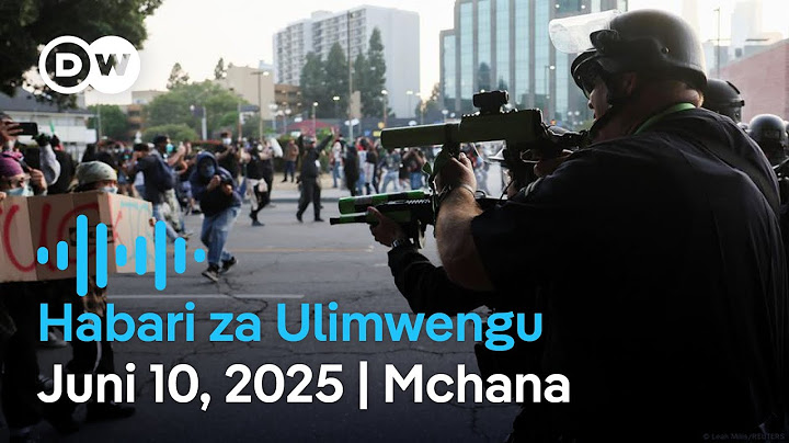 DW Kiswahili Habari za Ulimwengu | Juni 10, 2025 | Mchana | Swahili Habari leo | Podcast