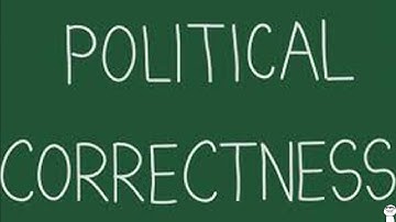 Political Correctness 101 - The Right Way