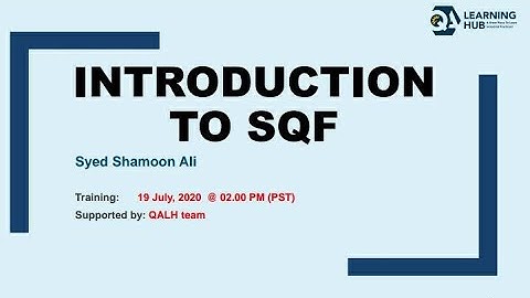 SQF Edition 8.1 | 1 Hour Training | English | Syed Shamoon Ali