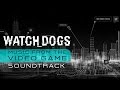 Watch Dogs (Music from the Video Game) OST  - No Number (Track 01)