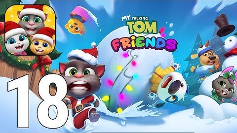 My Talking Tom Friends Gameplay Walkthrough Part 19 - New Update Christmas 2020 [iOS/Android Games]