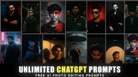 Unlimited Chatgpt Ai Photo Editing Prompts | 100% Real Face Chatgpt Cinematic Ai Photo Editing