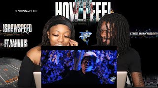 IShowSpeed & Yahnnis - How I Feel (Official Music Video) {Prod : RicoGotThatFye} REACTION
