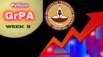 Python Week 9 GrPA Solution  //  IITM BS Online Degree Program  ||  Foundation