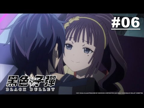 黑色子彈 第06話【諷刺的悲劇】｜Muse木棉花 動畫 線上看