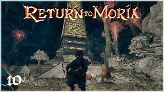 Following The Pilgrim Road! [LOTR: Return To Moria Ep. 10]