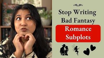 The SECRET To Writing Fantasy Romance Subplots
