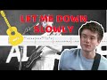 Alec Benjamin - Let Me Down Slowly GUITAR TAB PDF