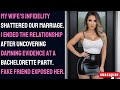 Wife Cheated At Bachelorette Party  Fake Friend Exposed Her | reddit stories | audio stories