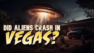 601: Vegas Backyard UFO Crash