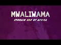 Mwaliwama - Ephraim Son of Africa || Lyric Video