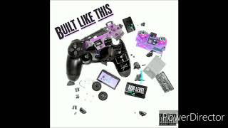 Rob Level - Built Like This ~~Slowed