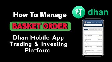 How To Place Basket Order On Dhan Mobile App !! Dhan Series !! @DhanHQ  App
