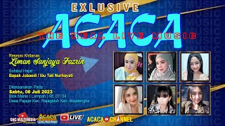 Download Lagu LIVE ACACA SIANG PAJAJAR MAJALENGKA PESTA HAJAT BAPAK JUBAEDI \u0026 IBU TATI MP3