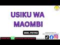 MAOMBI YA USIKU: SALA YA KUFUTA MANENO YALIYOINUKA YAKACHAFUA HESHIMA YAKO || MWL PETRO