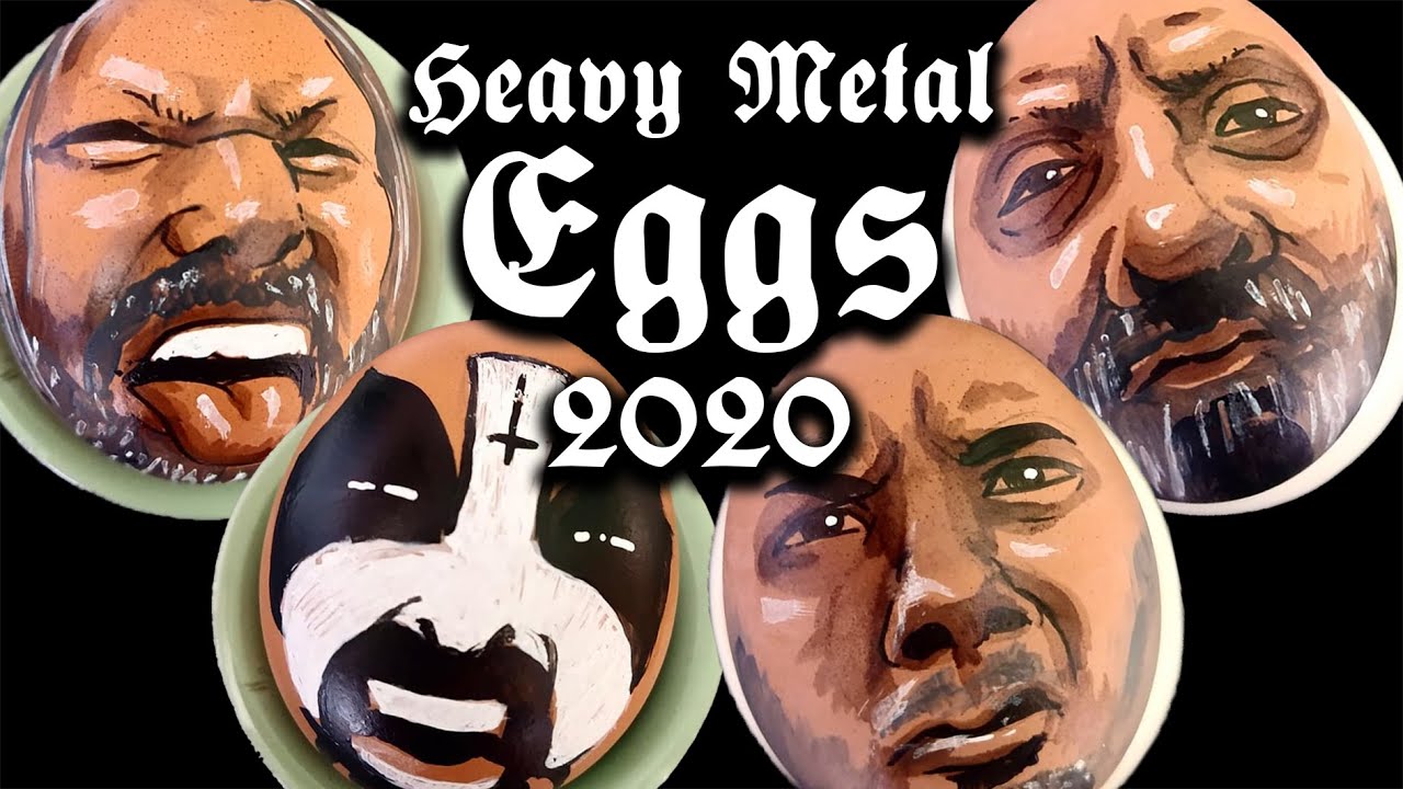 Heavy Metal Eggs 2020 - YouTube