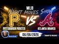 Pirates vs. Braves MLB Betting Odds & Picks, 6/6/26 | Night Moves Show