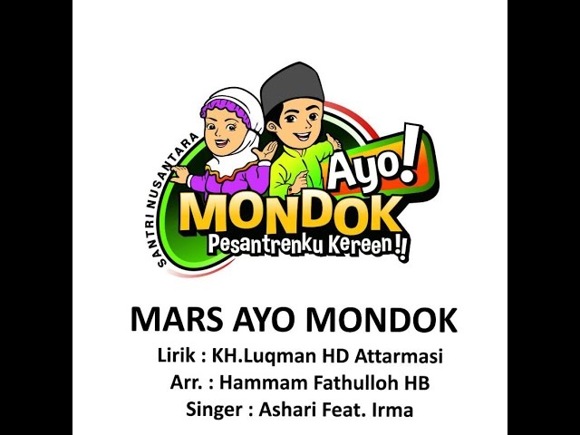 LAGU MARS AYO MONDOK (GERAKAN NASIONAL  AYO MONDOK) class=