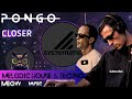 Pongo - Closer [Original Mix]