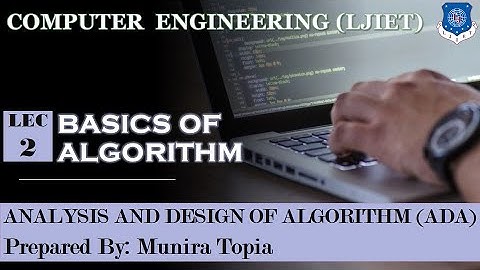 Lec-02_Basics of Algorithm | Analysis and Design of Algorithm | Computer Engineering