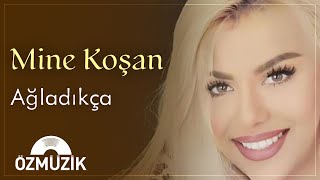 Mine Koşan - Ağladıkça  Resimi