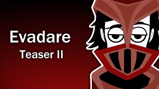 Incredibox | Evadare | Teaser Ii