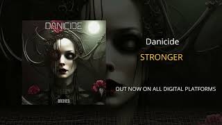 Danicide - Stronger