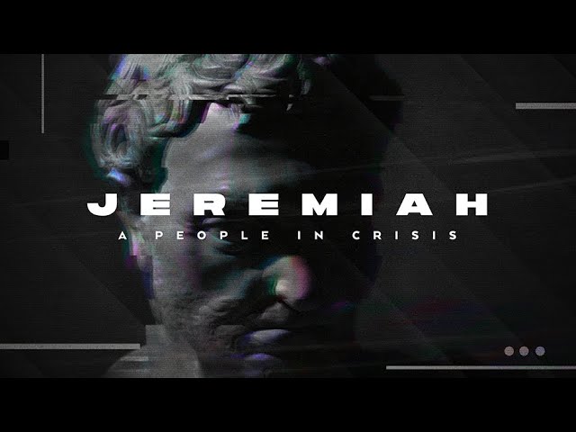 LCC Live: Jeremiah "A People In Crisis" LCC Live (Week 5)