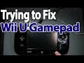 Trying To Fix A Wii U Gamepad