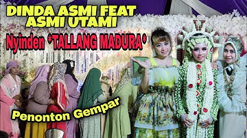 DINDA ASMI & MAMA ASMI UTAMI BIKIN PENONTON NAIK PANGGUNG SEMUA