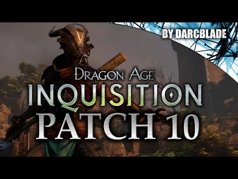 Video: Dragon Age: Inquisition Patch 3 Details