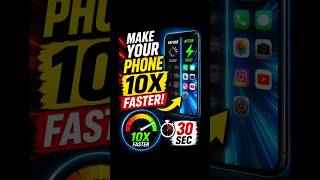 🚀 Make Your Phone 10X Faster in 30 Seconds! #shorts