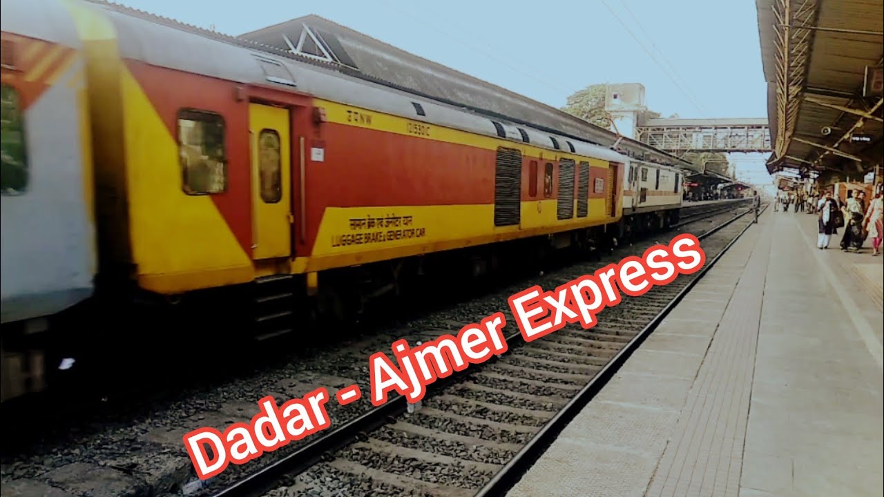 12989 Dadar Ajmer Superfast Express YouTube 12989-dadar-ajmer-superfast-express-youtube