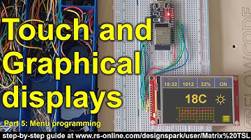 Touch and graphical displays part 5 - touch menu programming
